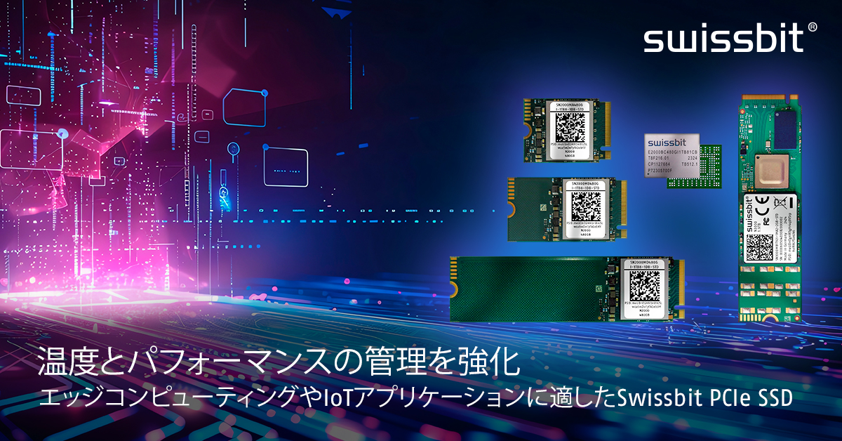 Swissbit PCIe SSDs N2000, N3000, E2000