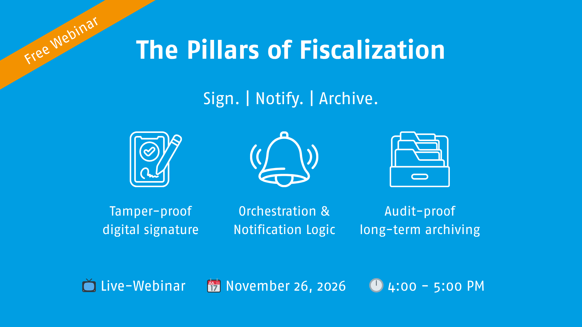 The Pillars of Fiscalization